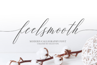 Feelsmooth: The Modern Script Typeface for Editorial Design