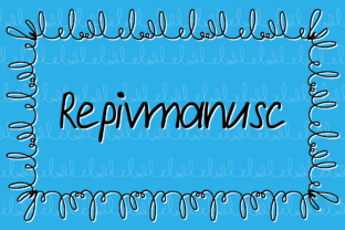 Repivmanusc: The Handwritten Typeface for Relaxed Digital Brands