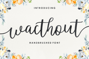 Wacthout: The Modern Script Font for High-Impact Campaigns