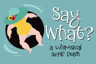 Why Say What Is the Perfect Creative Font for Small Business Branding